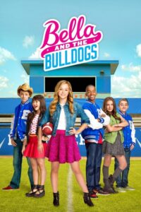 Bella and the Bulldogs (2015) – plakat filmu