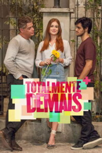 Totalmente Demais (2015) – plakat filmu