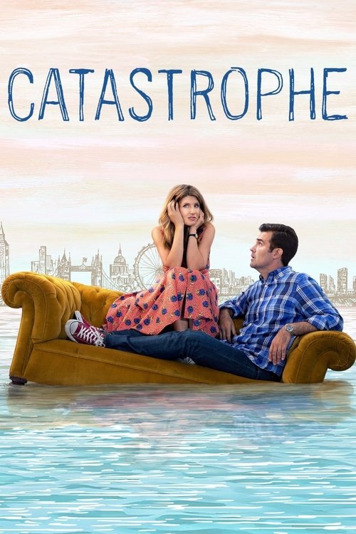 Catastrophe (2015) – plakat filmu
