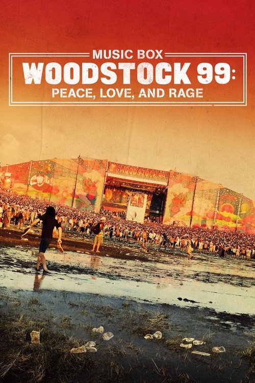 Woodstock 99: Peace, Love, and Rage (2021) – plakat filmu