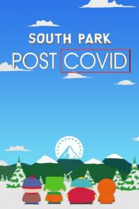 Miasteczko South Park. Pokoronowirusowolandia (2021) – plakat filmu