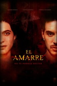 El Amarre (2021) – plakat filmu