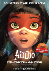 Ainbo - strażniczka Amazonii (2021) – plakat filmu