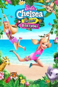 Barbie i Chelsea: Zagubione urodziny (2021) – plakat filmu