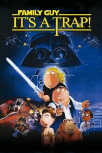 Family Guy Presents: It's a Trap! (2010) – plakat filmu