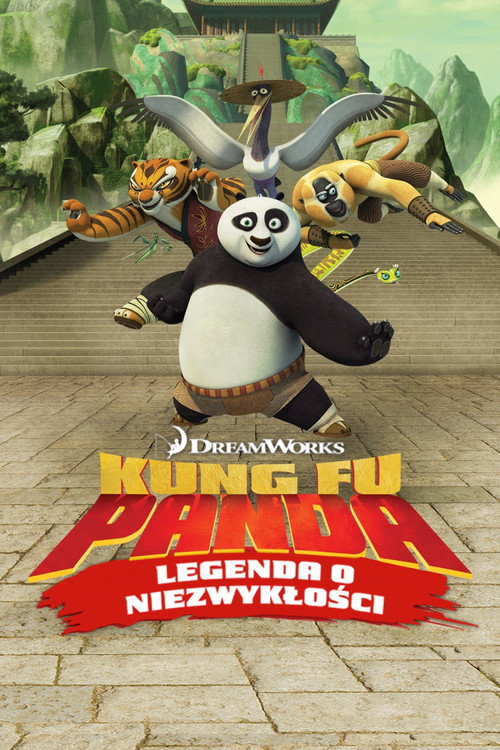 Kung Fu Panda: Legenda o Niezwykłości (2011) – plakat filmu