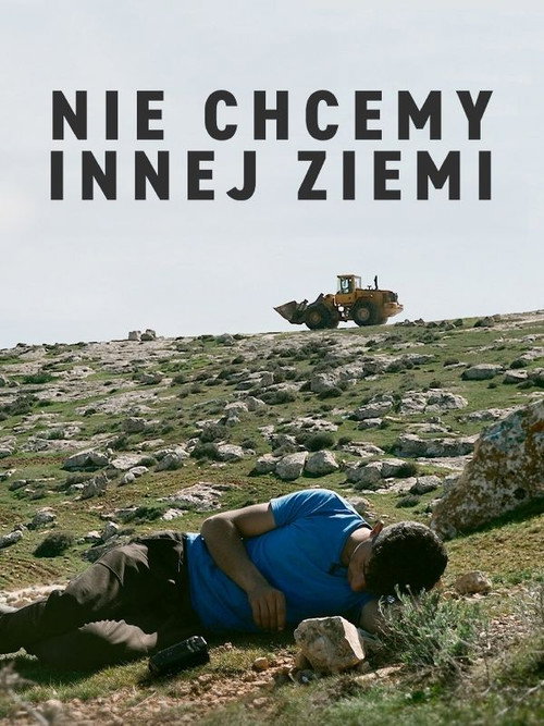 Nie chcemy innej ziemi (2024) – plakat filmu