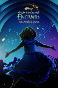 Nasze magiczne Encanto w Hollywood Bowl (2022) – plakat filmu