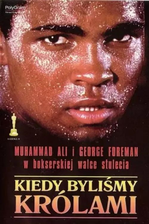 Kiedy byliśmy królami (1996) – plakat filmu