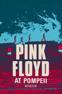 Pink Floyd: Live at Pompeii (1972) – plakat filmu
