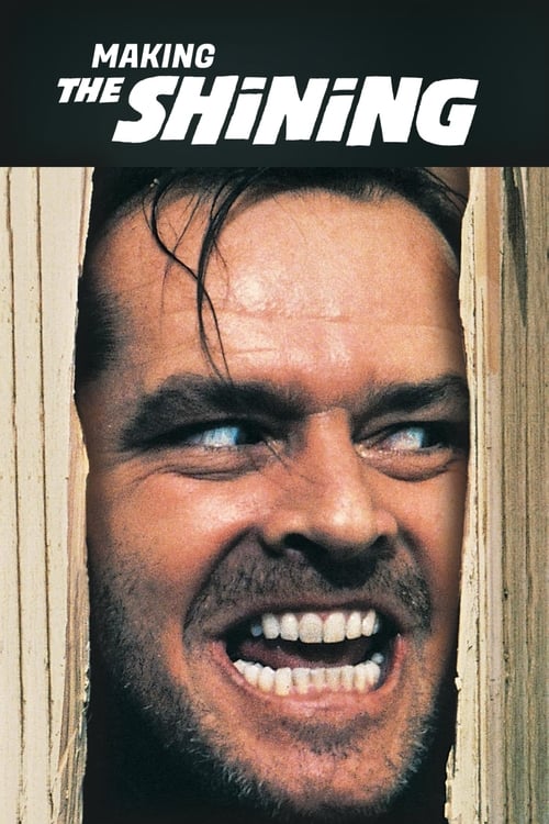 Making 'The Shining' (1980) – plakat filmu
