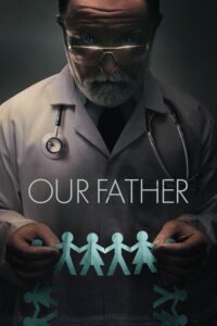Nasz ojciec (2022) – plakat filmu