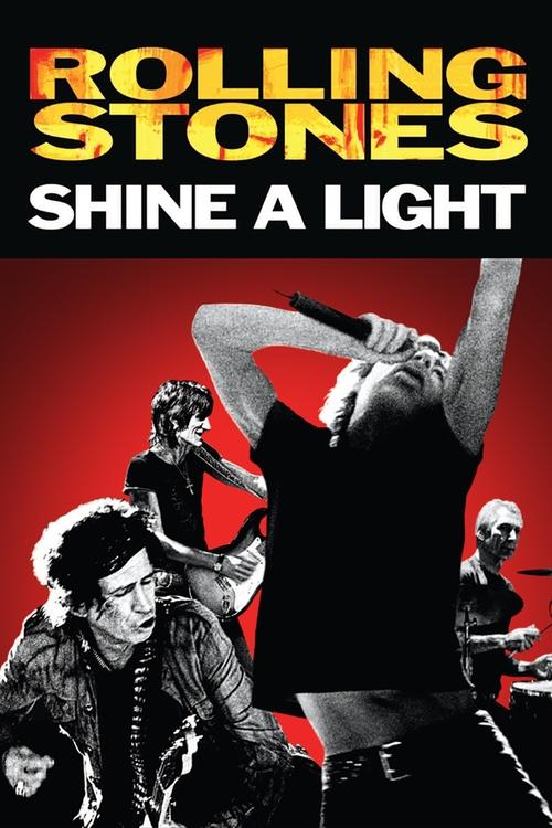 Shine a Light (2008) – plakat filmu