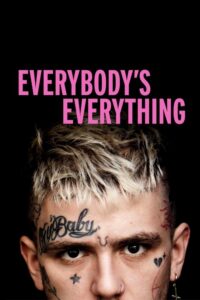 Everybody’s Everything (2019) – plakat filmu