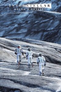 Interstellar: Nolan's Odyssey (2014) – plakat filmu
