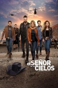 El señor de los cielos (2013) - plakat