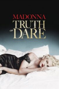 Madonna: Truth or Dare (1991) – plakat filmu