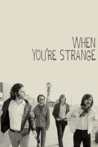 When You're Strange (2010) – plakat filmu