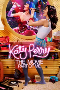 Katy Perry: Część mnie (2012) – plakat filmu