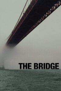 The Bridge (2006) – plakat filmu