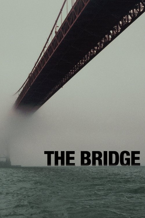 The Bridge (2006) – plakat filmu