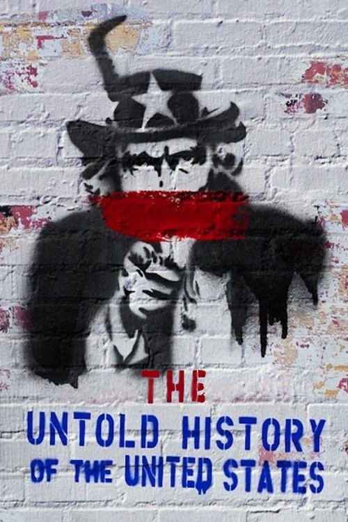 The Untold History Of The United States (2012) – plakat filmu