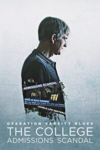 Operacja Varsity Blues: Rekrutacyjny skandal (2021) – plakat filmu