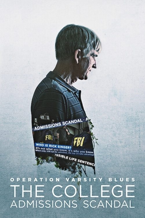 Operacja Varsity Blues: Rekrutacyjny skandal (2021) – plakat filmu