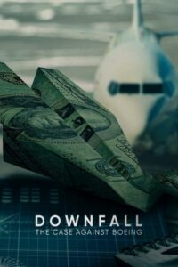 Upadek: Sprawa Boeinga (2022) – plakat filmu