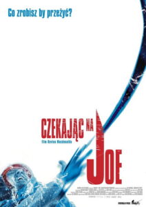 Czekając na Joe (2003) – plakat filmu