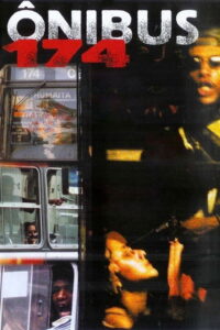 Autobus 174 (2002) – plakat filmu