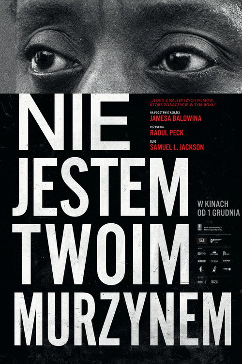 Nie jestem twoim murzynem (2017) – plakat filmu