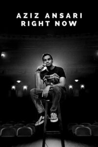 Aziz Ansari: Right Now (2019) – plakat filmu