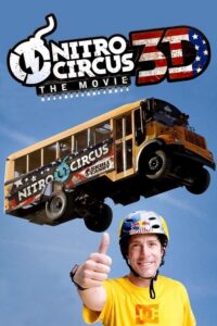 Nitro Circus: The Movie (2012) – plakat filmu