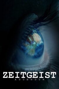Zeitgeist: Addendum (2008) – plakat filmu