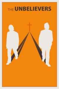 The Unbelievers (2013) – plakat filmu