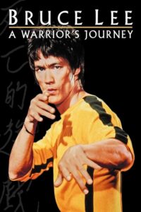 Bruce Lee: Droga wojownika (2000) – plakat filmu