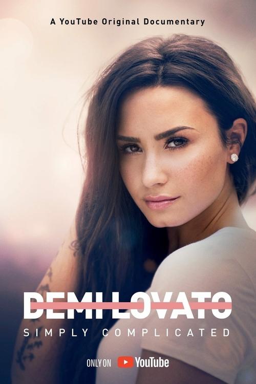 Demi Lovato: Simply Complicated (2017) – plakat filmu