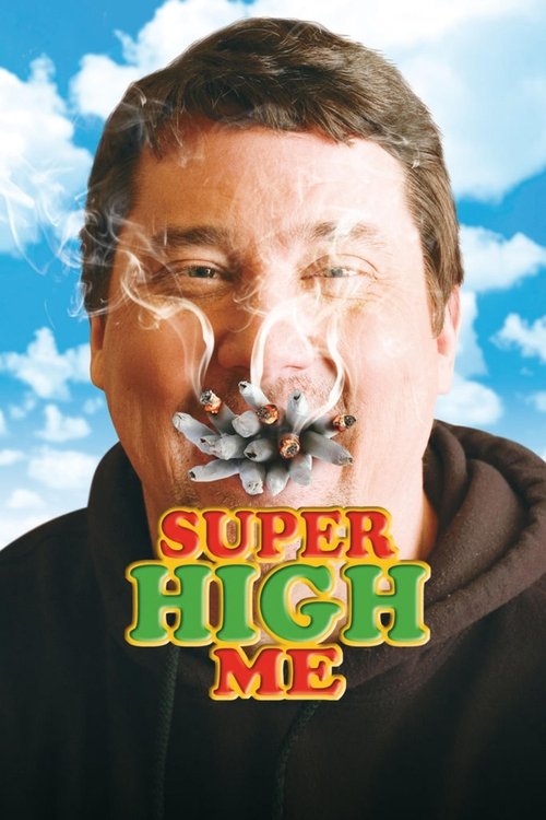 Super High Me (2007) – plakat filmu