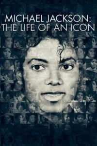 Michael Jackson: The Life of an Icon (2011) – plakat filmu