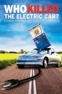 Who Killed the Electric Car? (2006) – plakat filmu