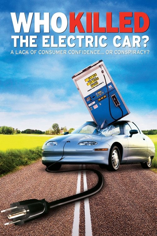 Who Killed the Electric Car? (2006) – plakat filmu