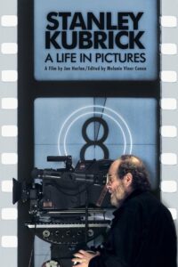 Stanley Kubrick: A Life in Pictures (2001) – plakat filmu
