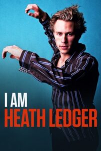 I Am Heath Ledger (2017) – plakat filmu
