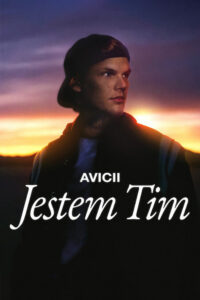 Avicii: Jestem Tim (2024) – plakat filmu
