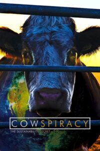 Cowspiracy: tajemnica równowagi ekologicznej środowiska (2014) – plakat filmu