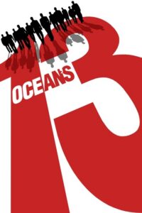 Ocean's 13 (2007) – plakat filmu