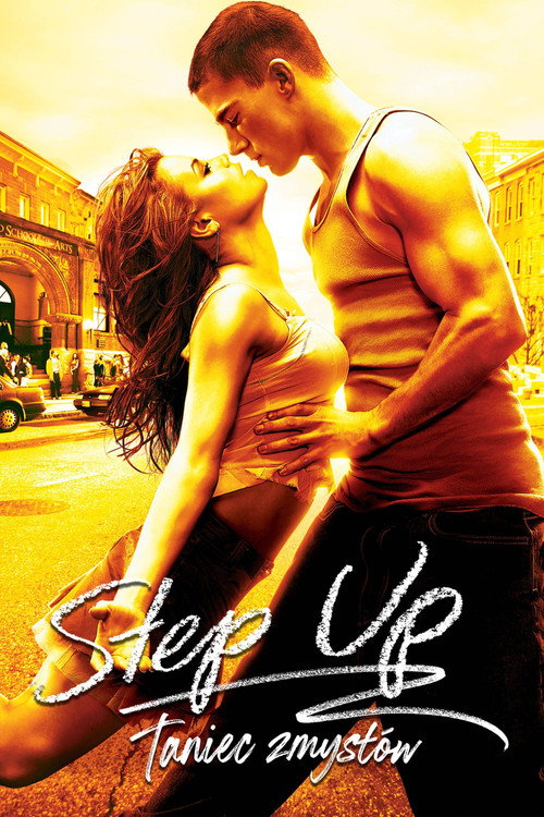 Step Up: Taniec zmysłów (2006) – plakat filmu