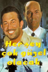 Her Şey Çok Güzel Olacak (1998) – plakat filmu