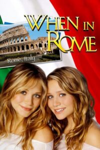 When in Rome (2002) – plakat filmu